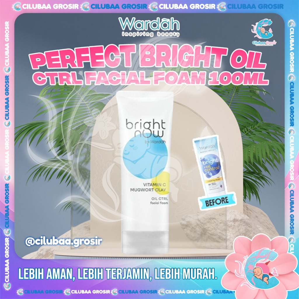 WARDAH Perfect Bright Creamy Foam 100ml || Bright + Oil Control || Facial Wash Untuk Kulit Berminyak