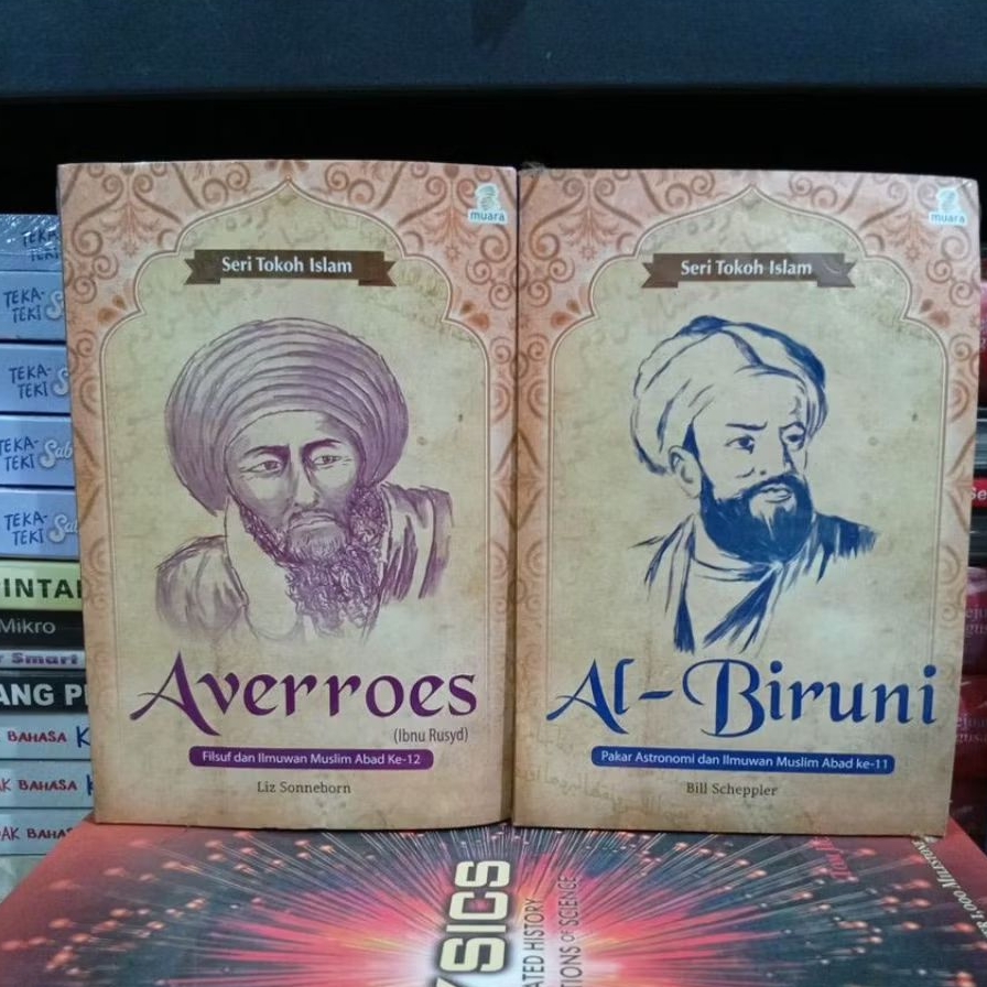 BUKU ORIGINAL SERI TOKOH ISLAM 1 AVERROES (IBNU RUSYD) FILSUF DAN ILMUWAN MUSLIM ABAD KE-12 LIZ SONN