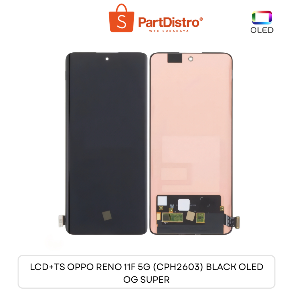 LCD+TS OPPO RENO 11F 5G (CPH2603) BLACK OLED OG SUPER