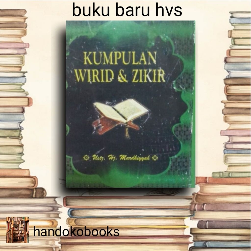 kumpulan wirid & zikir ustj.hj.mardhiyyah