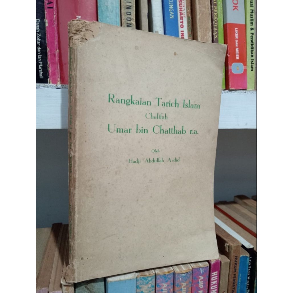 RANGKAIAN TARICH ISLAM CHALIFAH UMAR BIN CHATTHAB R.A
