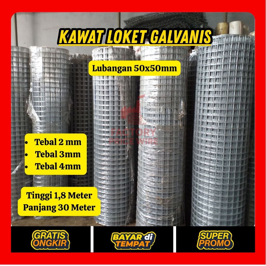 KAWAT RAM LOKET GALVANIS BERKUALITAS ANTI KARAT | TEBAL 2MM, 3MM, 4MM UK. 1,8X30 METER