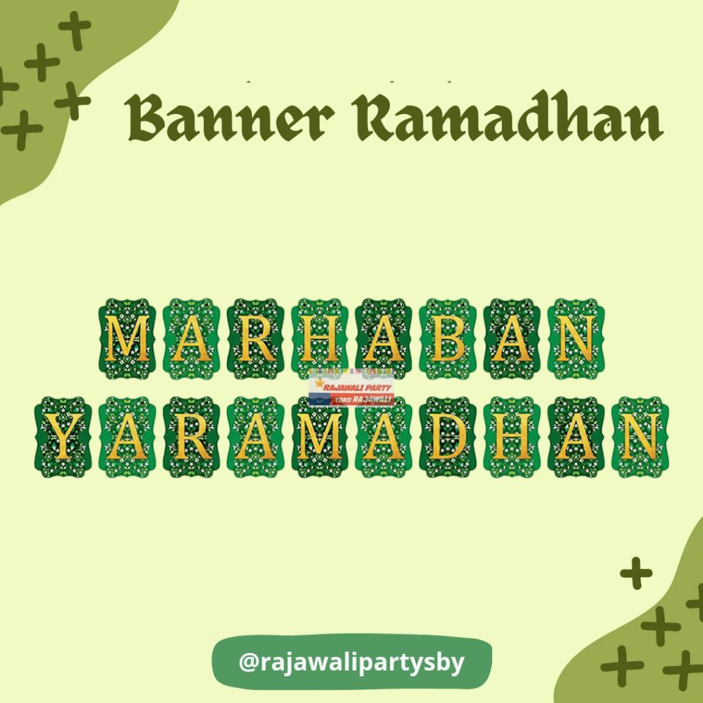 Banner Marhaban Ya Ramadhan/Rangkaian Ramadhan/Banner Ramadhan/Bunting Flag Ramadhan Rajawali Party