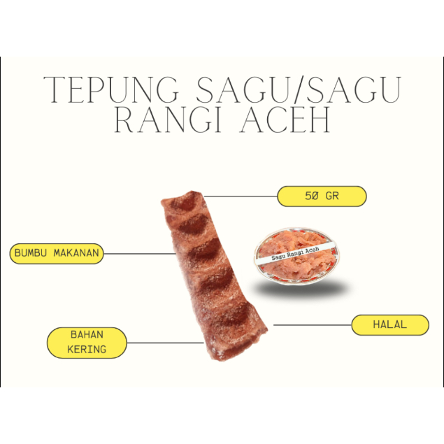 Bahan Dasar / Tepung Sagu Rangi / Sagu Rangi Aceh 150gr / Halal