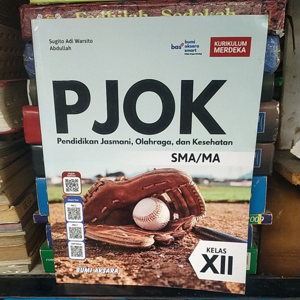 BUKU BEKAS ORIGINAL PJOK SMA KELAS XII KURIKULUM MERDEKA
