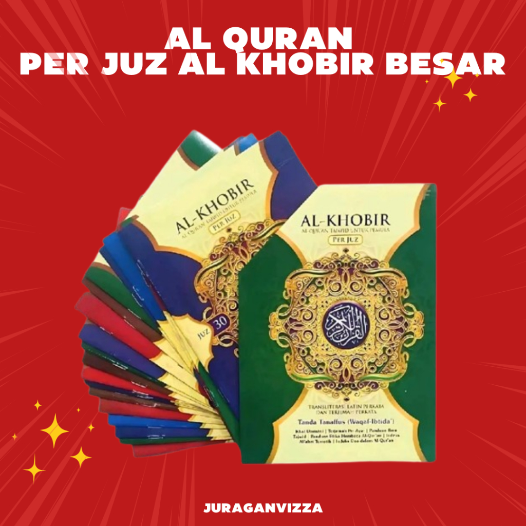 AL QURAN PER JUZ TERJEMAH PERKATA LATIN AL KHOBIR A4 BESAR MUJAZZA REGULER