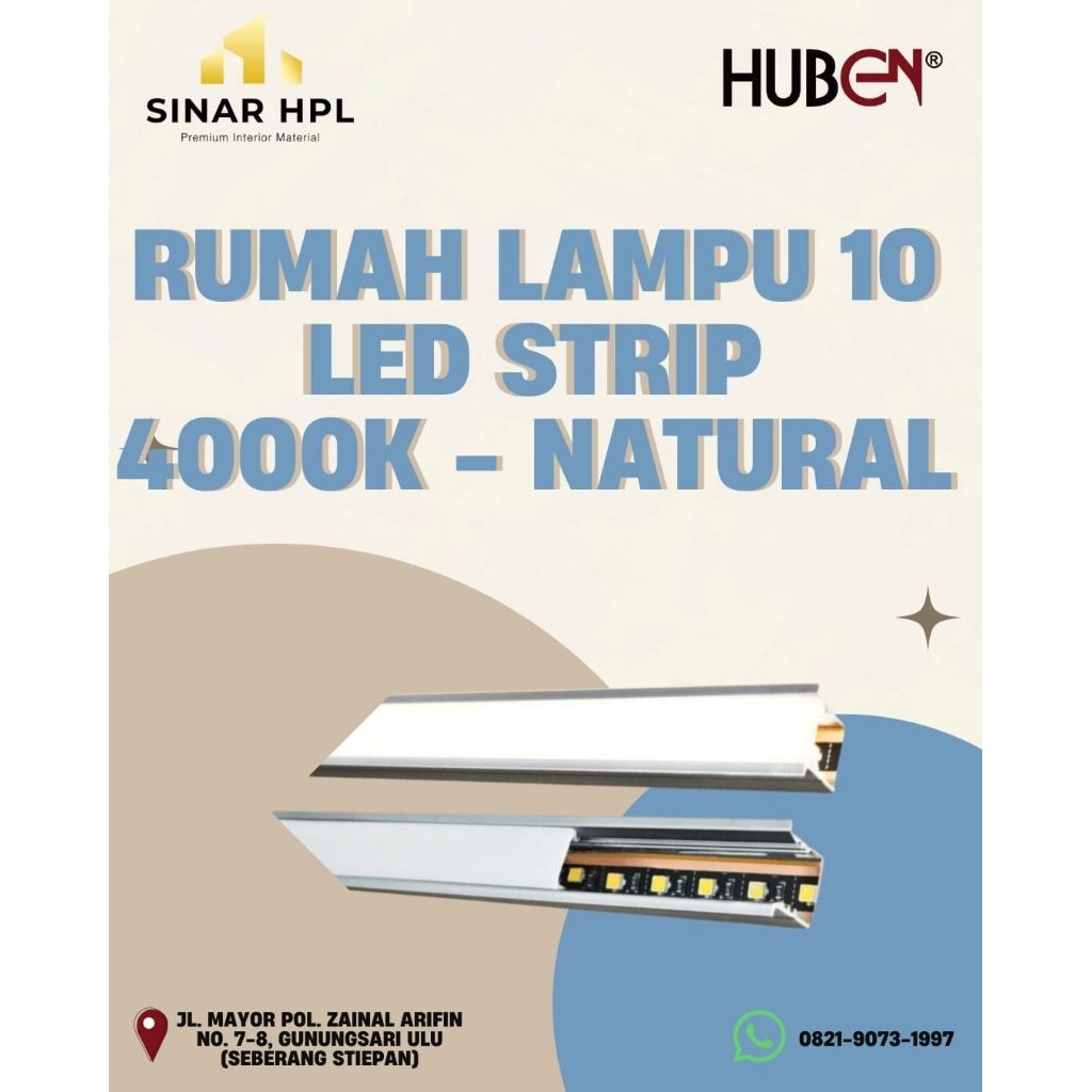 RUMAH LAMPU 10 LED STRIP 4000K - NATURAL