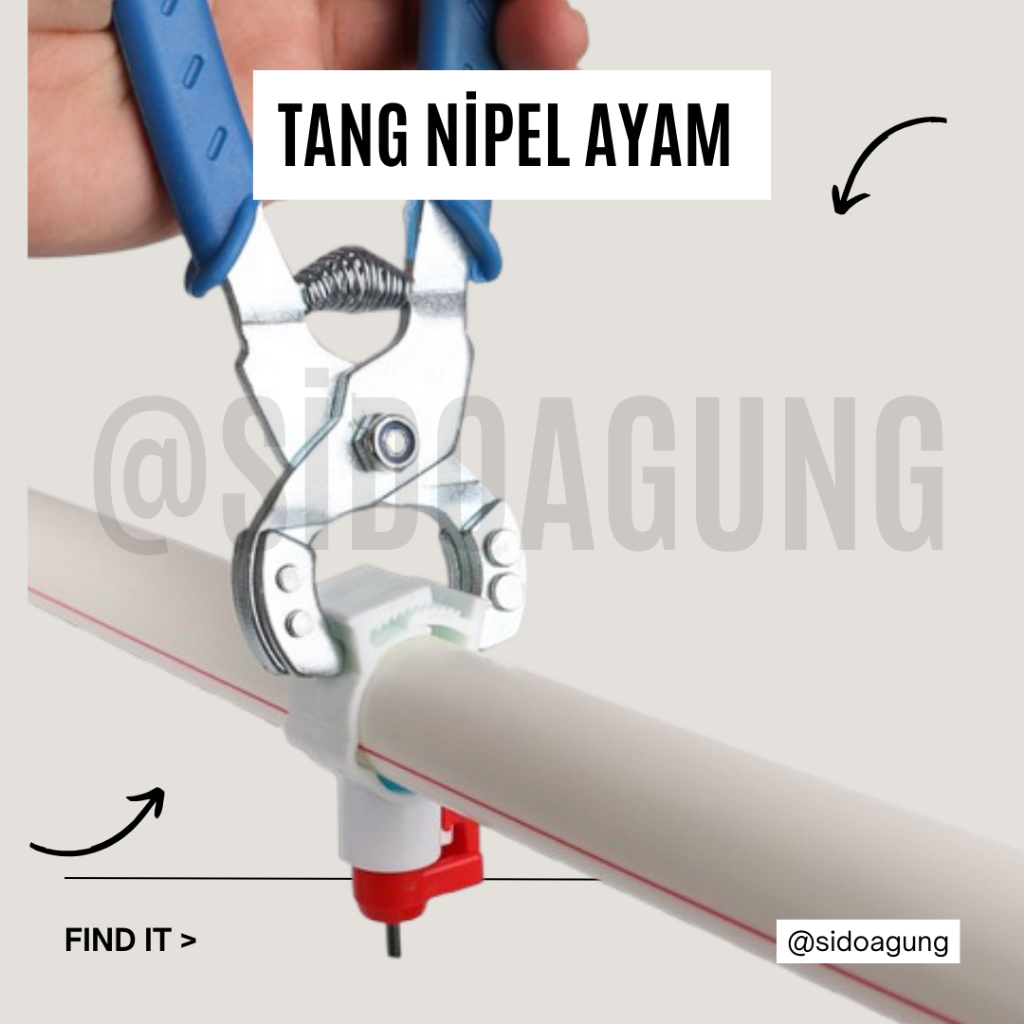 TANG NIPEL TANG KANDANG NIPLE UNTUK MEMASANG NIPEL MINUMAN AYAM BEBEK UNGGAS