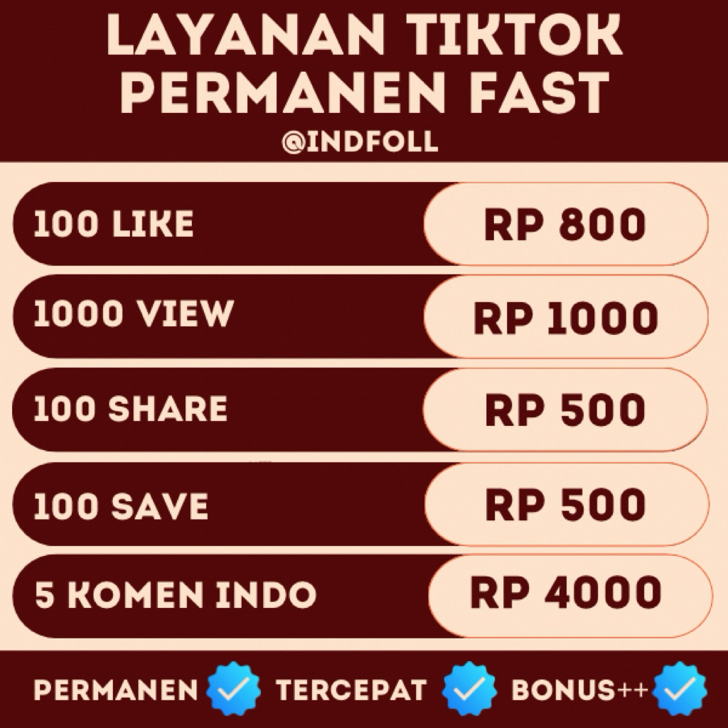Layanan Fyp TikTok Termurah Permanen ( View, Like, Share, Save, Komen Indo )By Indfoll