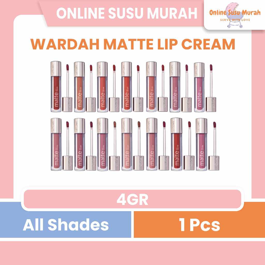 NEW SHADES WARDAH MATTE LIP CREAM  - WARNA INTENSE DAN TAHAN LAMA  MATTE FINISH PRLA