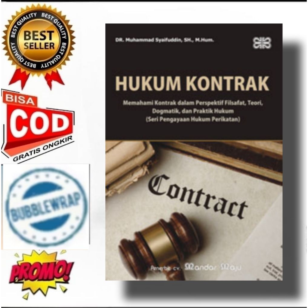 buku HUKUM KONTRAK Memahami Kontrak dalam Perspektif Filsafat, Teori, Dogmatik, dan Praktik Hukum (S