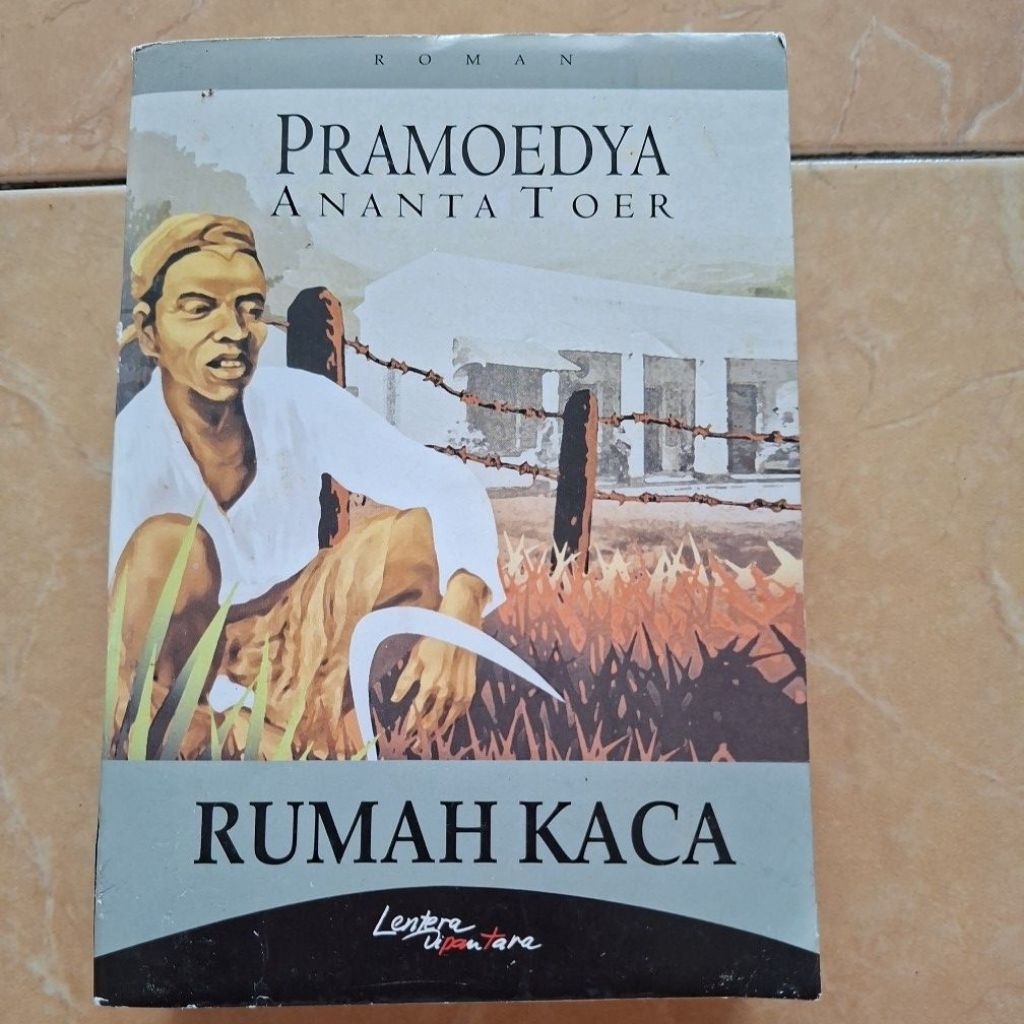 Rumah Kaca - Pramoedya Ananta Toer