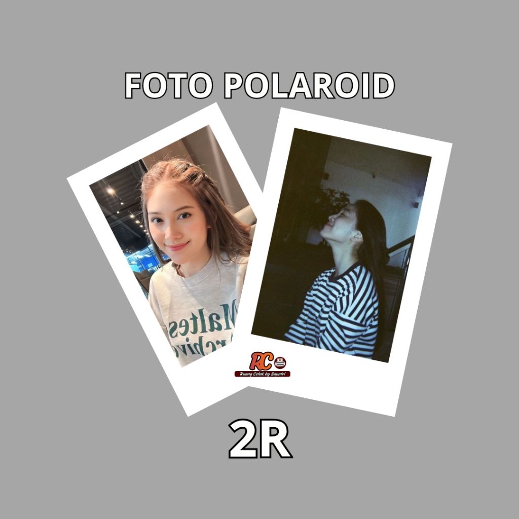 CETAK FOTO POLAROID/2R BORDERLESS MURAH 10/20/25