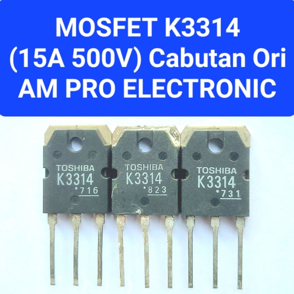 Fet K3314 Cabutan Ori Mosfet K3314 Normal Mosfet K 3314