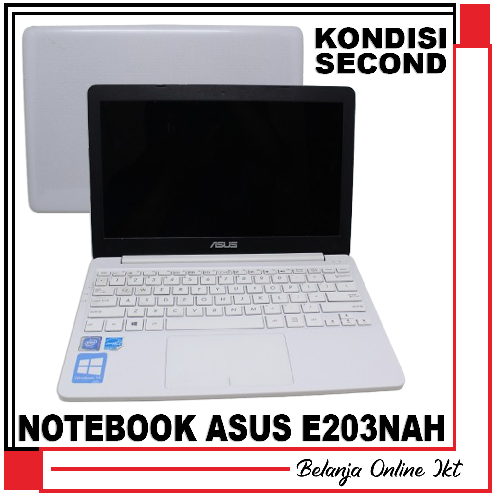 Laptop Notebook Asus E203NAH SECOND