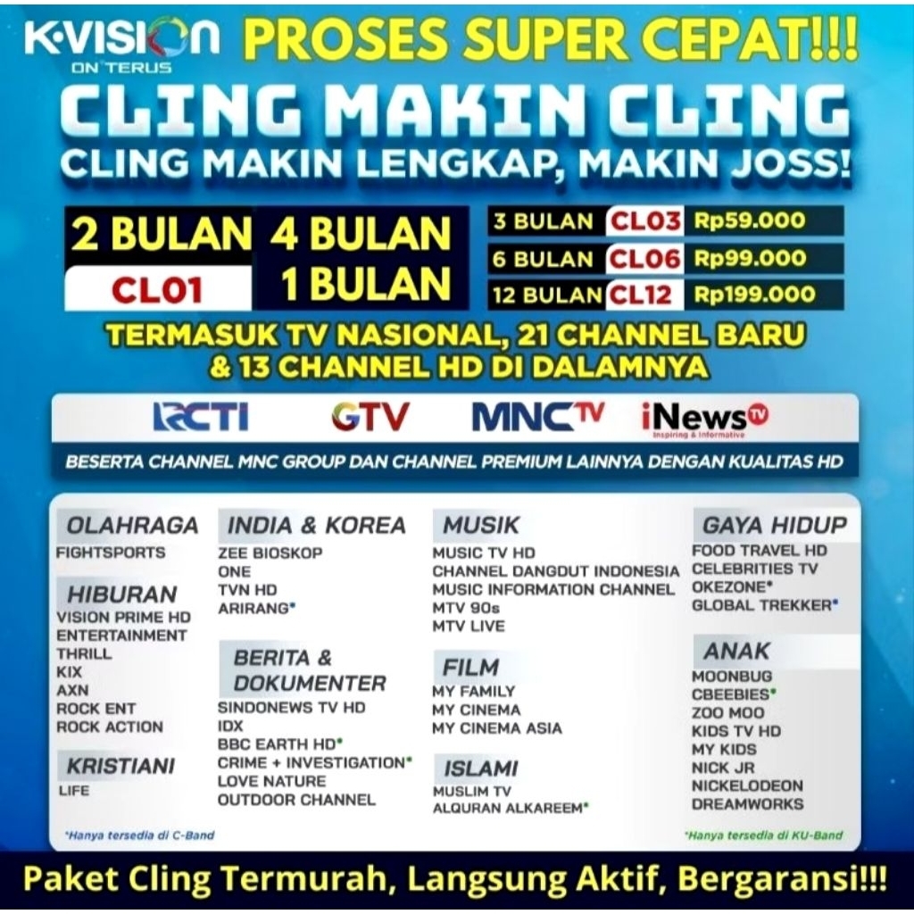 PAKET CLING K-VISION 3-12BULAN AKTIFASI TERCEPAT