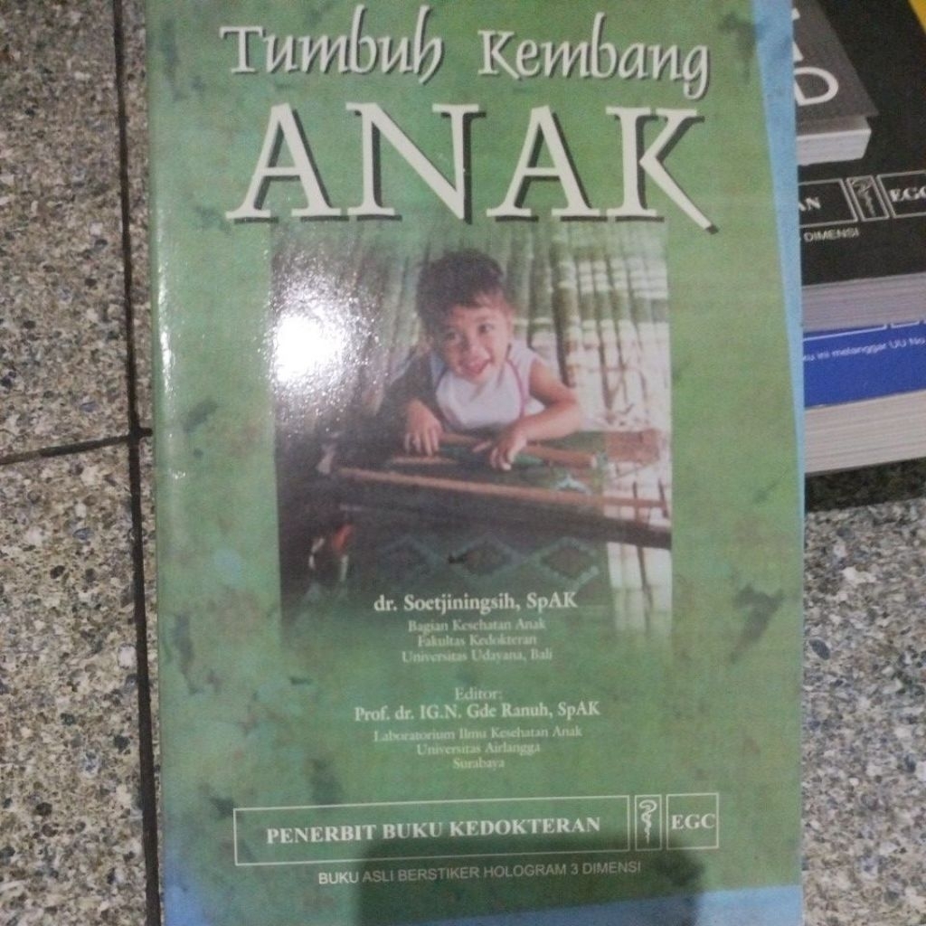 [Buku Preloved] BUKU TUMBUH KEMBANG ANAK EGC PENERBIT BUKU KEDOKTERAN KESEHATAN ORIGINAL ASLI (BERST