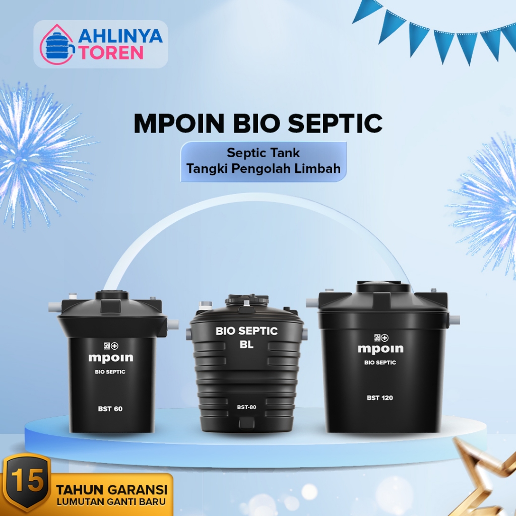 Septic Tank MPOIN BST60 - BST120  Series Tangki Septik MPOIN Garansi 15 thn