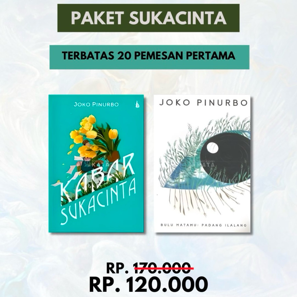 PAKET SUKACINTA (Kabar Sukacinta + Bulu Matamu Padang Ilalang) - Joko Pinurbo - Singgasana Kata