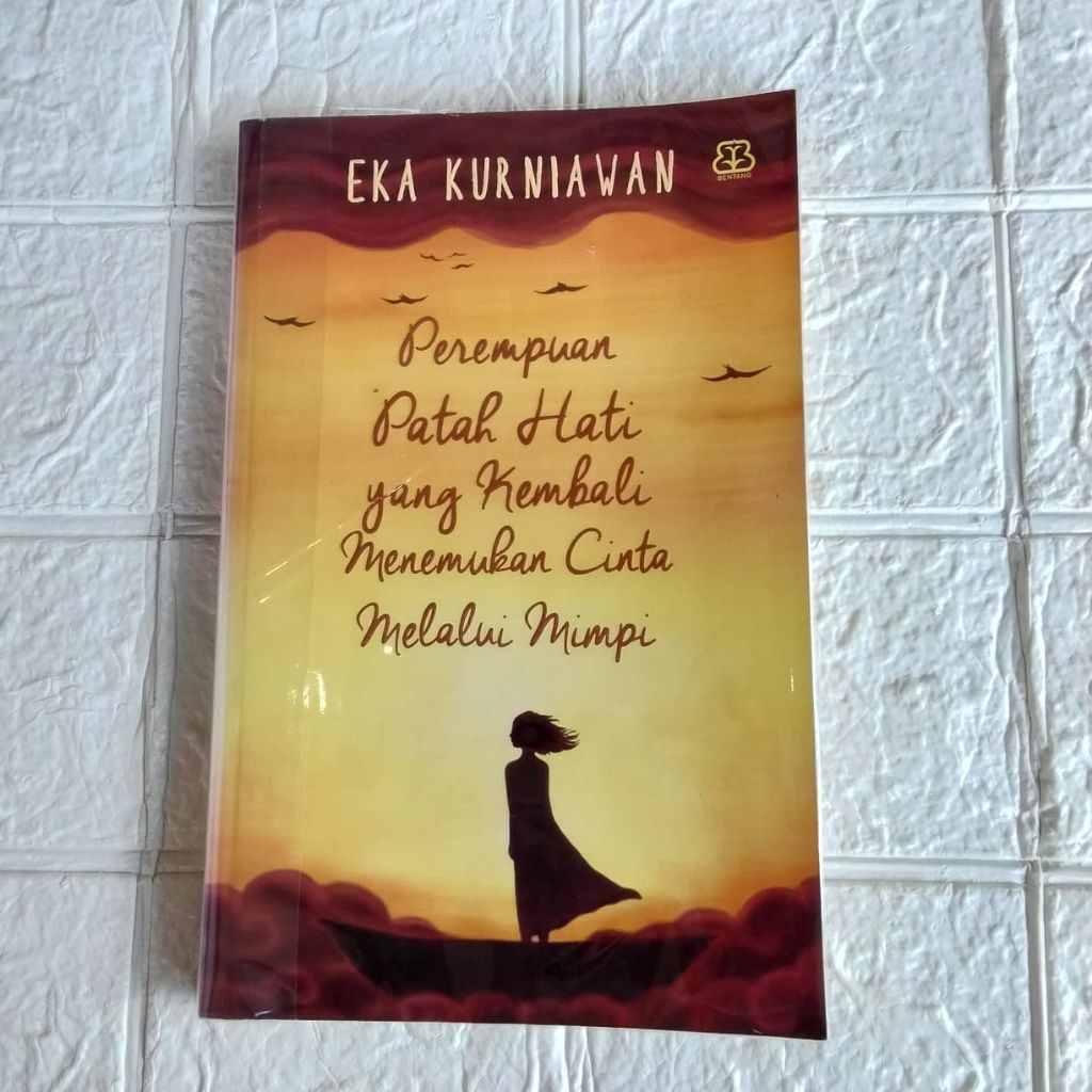 NOVEL BEKAS ORI 100% - PEREMPUAN PATAH HATI