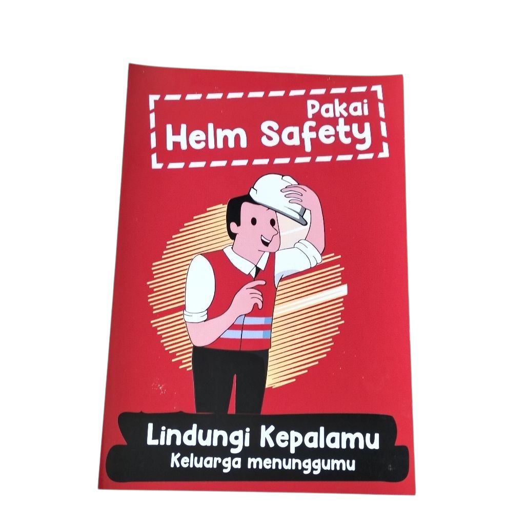 Poster “Pakai Helm Safety” – Edukasi Keselamatan Kerja & K3 untuk Pabrik, Konstruksi & Workshop