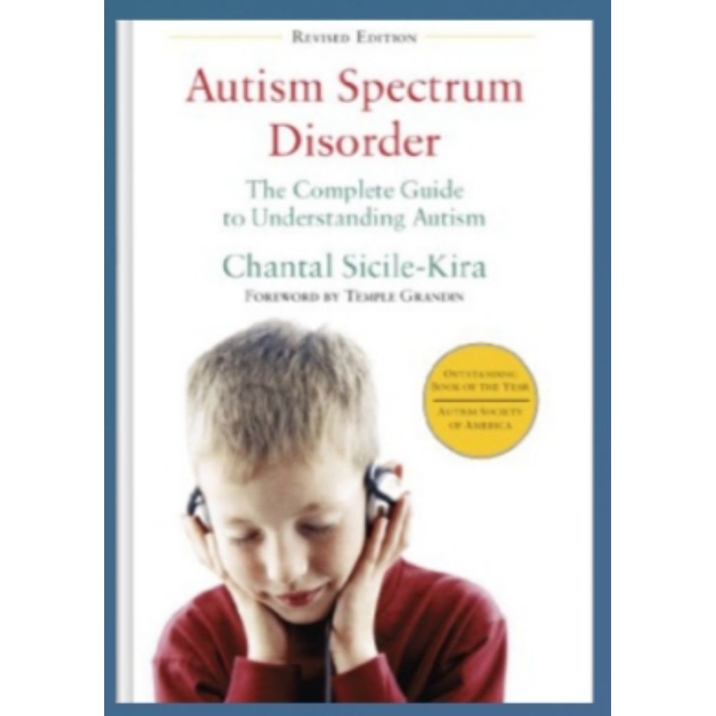 Buku Autism Spectrum Disorder: The Complete Guide to Understanding Autism