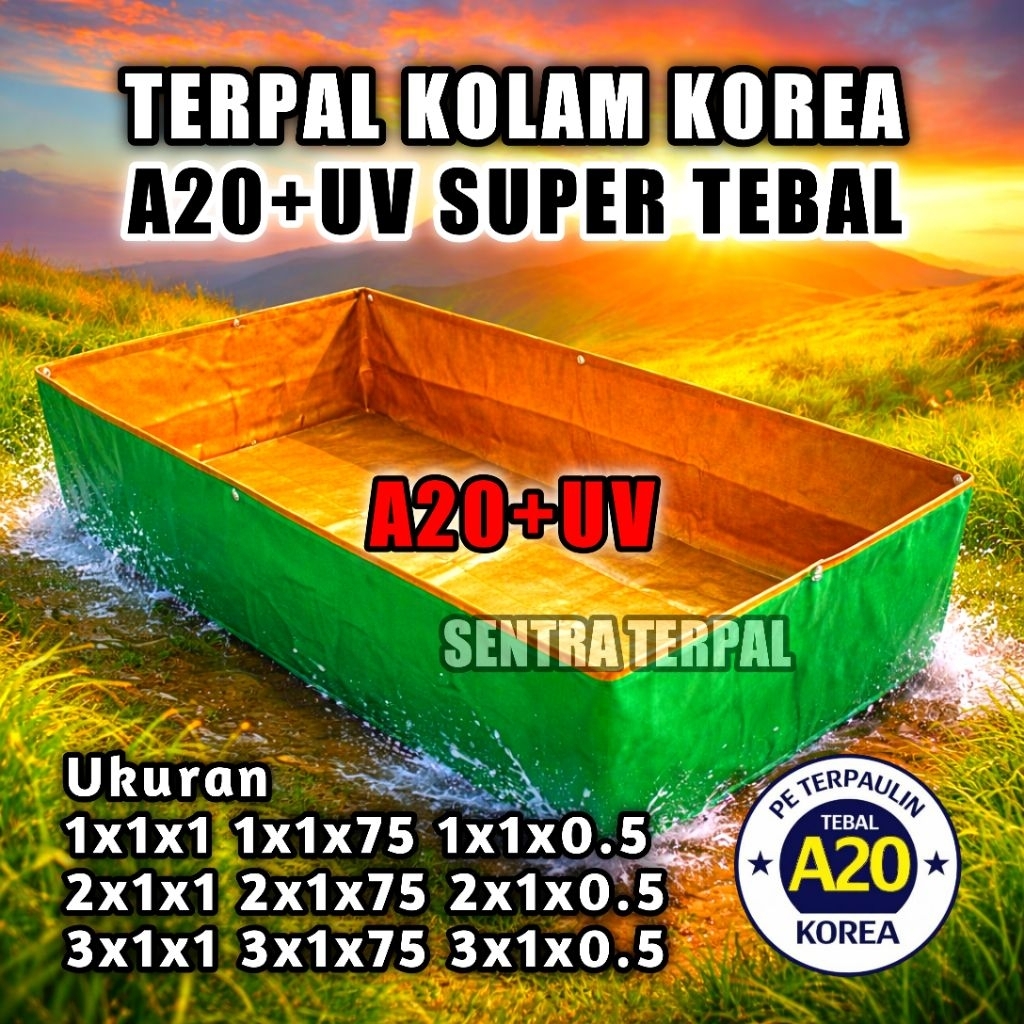 A20+UV SUPER TEBAL KOLAM TERPAL IKAN KOTAK A20 KOREA +UV PROTECTION KOLAM PRAKTIS UNTUK BUDIDAYA IKA