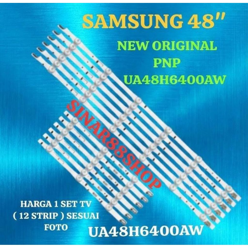 Backlight TV SAMSUNG 48  inch Inc UA48H6400AW UA48H6400 AW UA 48H6400AW 48H6400 AW LAMPU BL