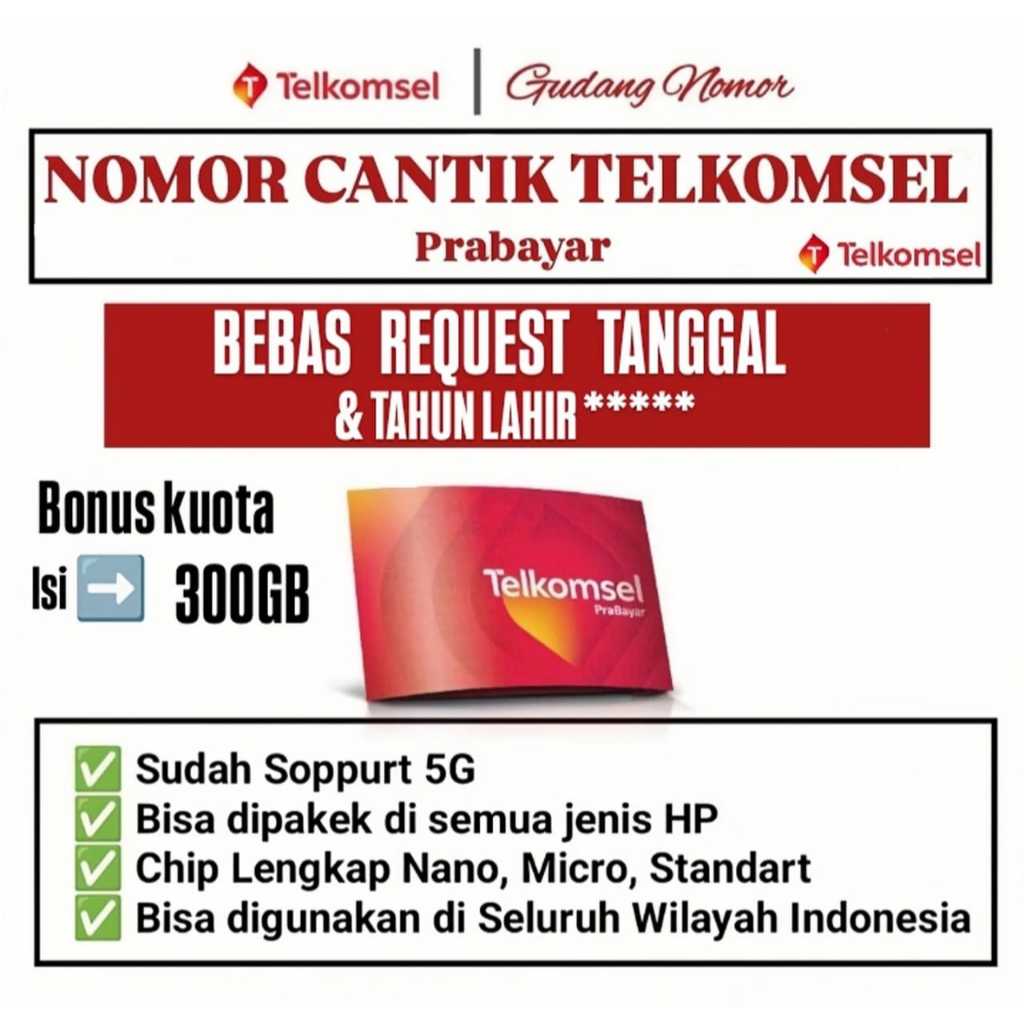 PROMO TELKOMSEL BISA (COD) NOMOR CANTIK TELKOMSEL 10,11,12 DIGIT BONUS KUOTA 3000GB