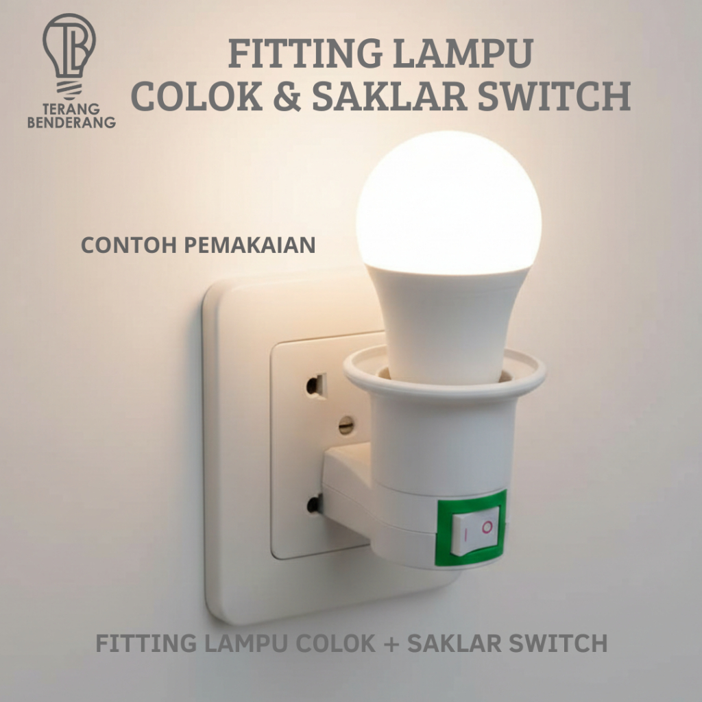 Fitting Lampu Colok Dinding Lengkap Dengan Saklar Switch On Off