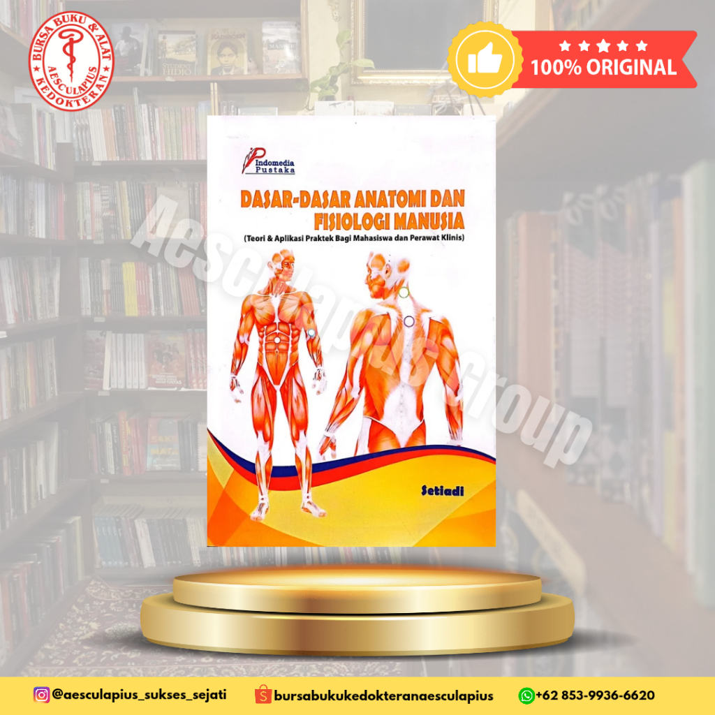 Dasar-dasar Anatomi dan Fisiologi Manusia, IP