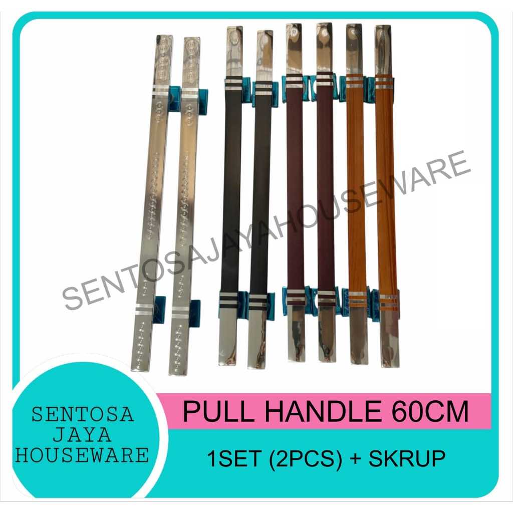 PULL HANDLE 60CM / TARIKAN PINTU DUA 60CM / PEGANGAN PINTU 60CM