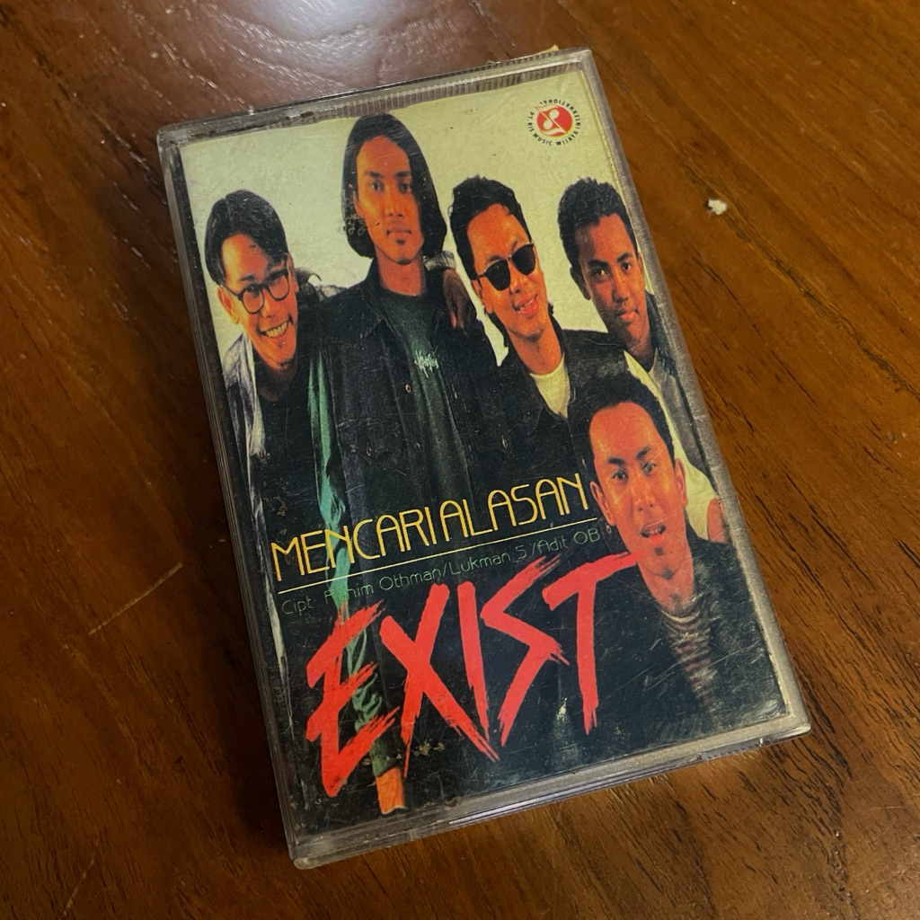 kaset pita exist mencari alasan