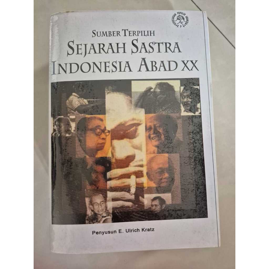 PRELOVED BUKUl Buku Sejarah Sastra Indonesia Abad XX Sumber Terpilih Oleh E Ulrich Kratz Bekas/ Buku