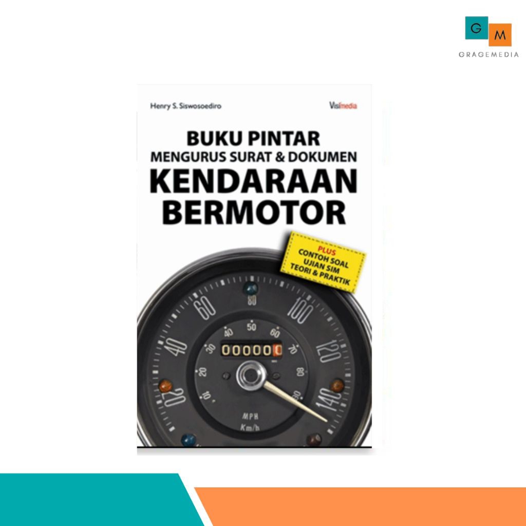 Buku Pintar Mengurus Surat & Dokumen Kendaraan Bermotor - Visimedia Pustaka