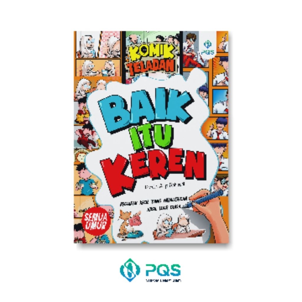 Pustaka Qur'an Sunnah - Komik Teladan  Baik itu Keren