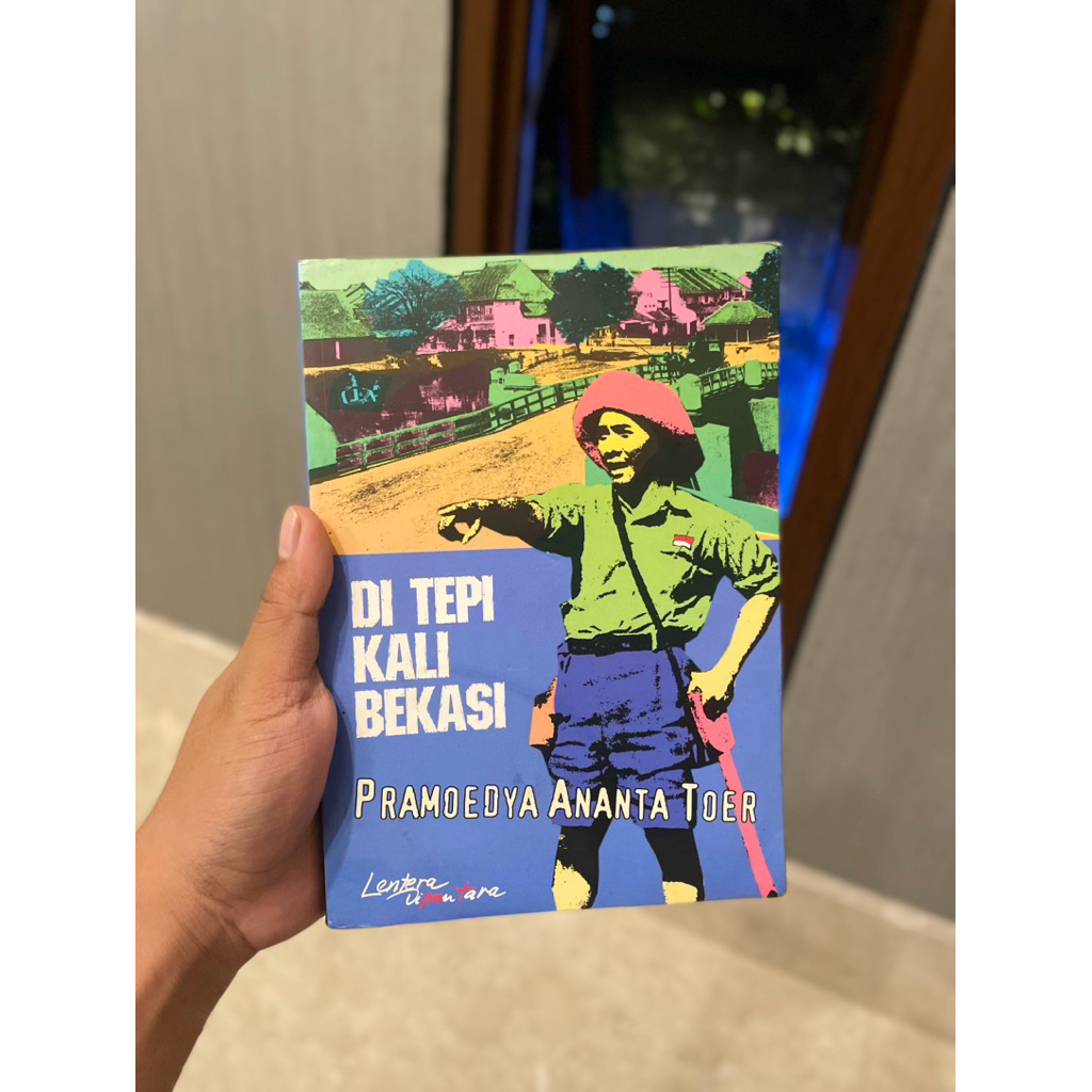 Di Tepi Kali Bekasi - Pramoedya Ananta Toer