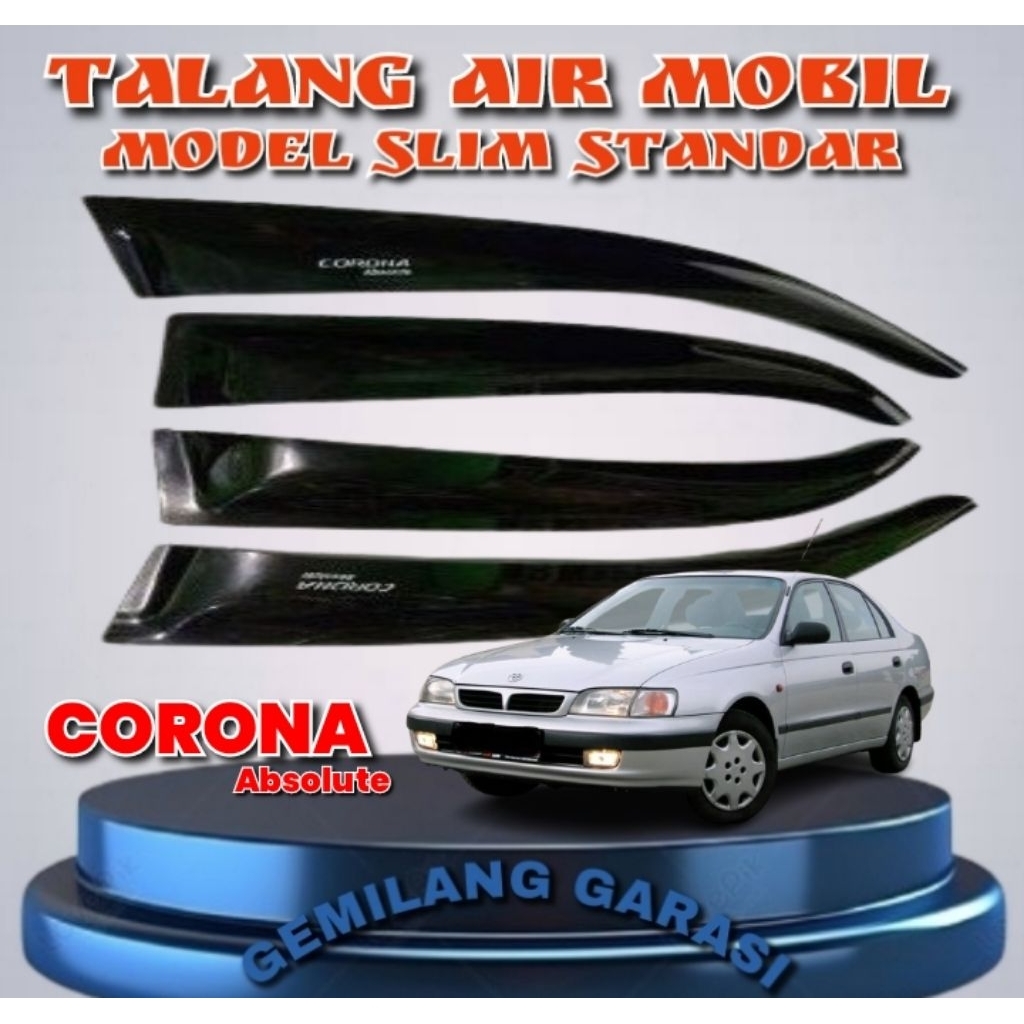 Talang Air Toyota Corona Absolute Tahun 1993-1996 Slim