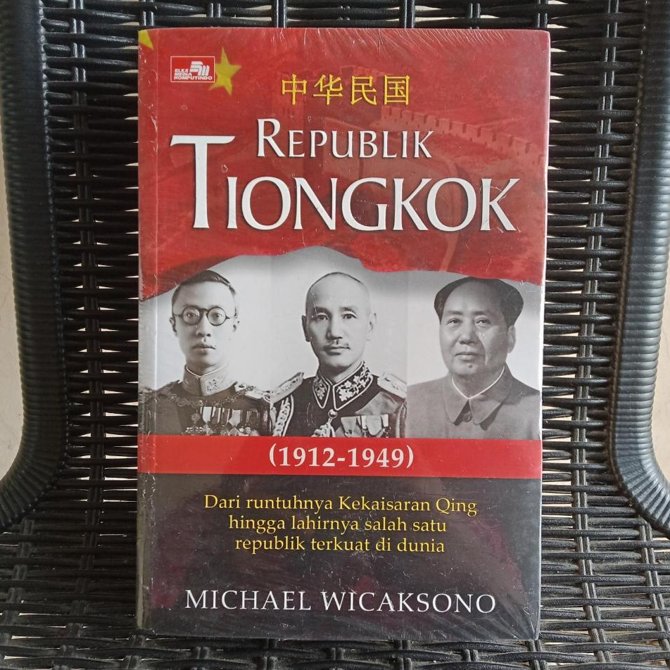 TK. REPUBLIK TIONGKOK 1912-1949