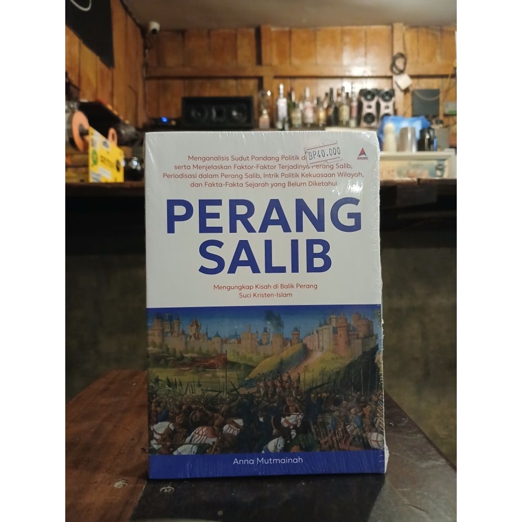 BUKU PERANG SALIB MENGUNGKAP KISAH DI BALIK PERANG SUCI KRISTEN-ISLAM