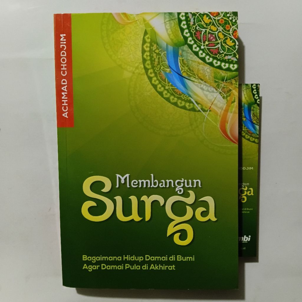 Buku Achmad Chodjim - Membangun Surga - Serambi