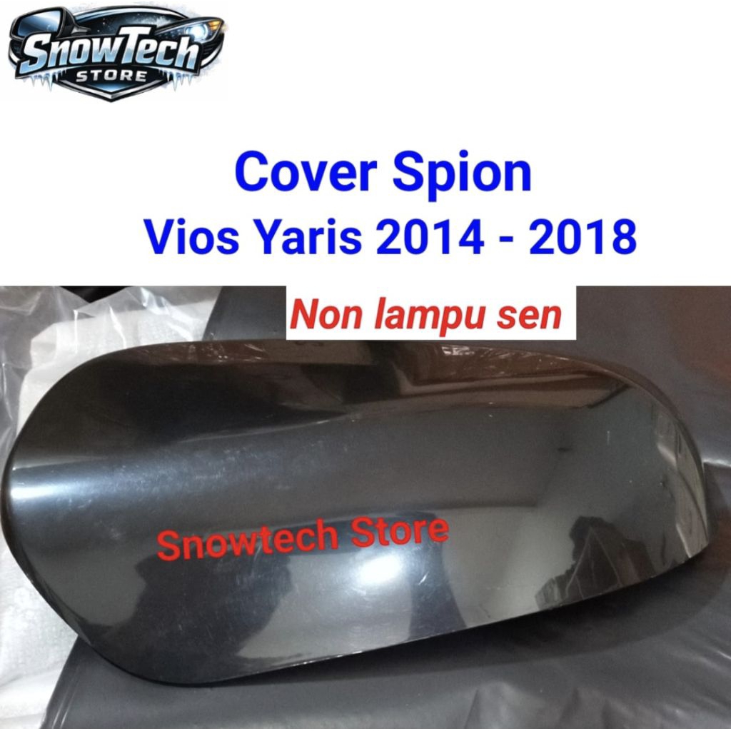 Cover Spion Vios Yaris Tahun 2014 - 2018