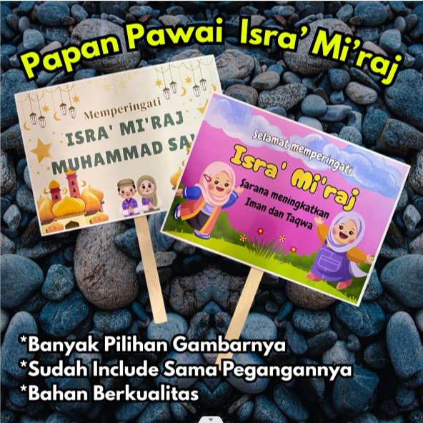 Papan Pawai Isro' Mi'raj / Papan Pawai / Dekorasi / Poster
