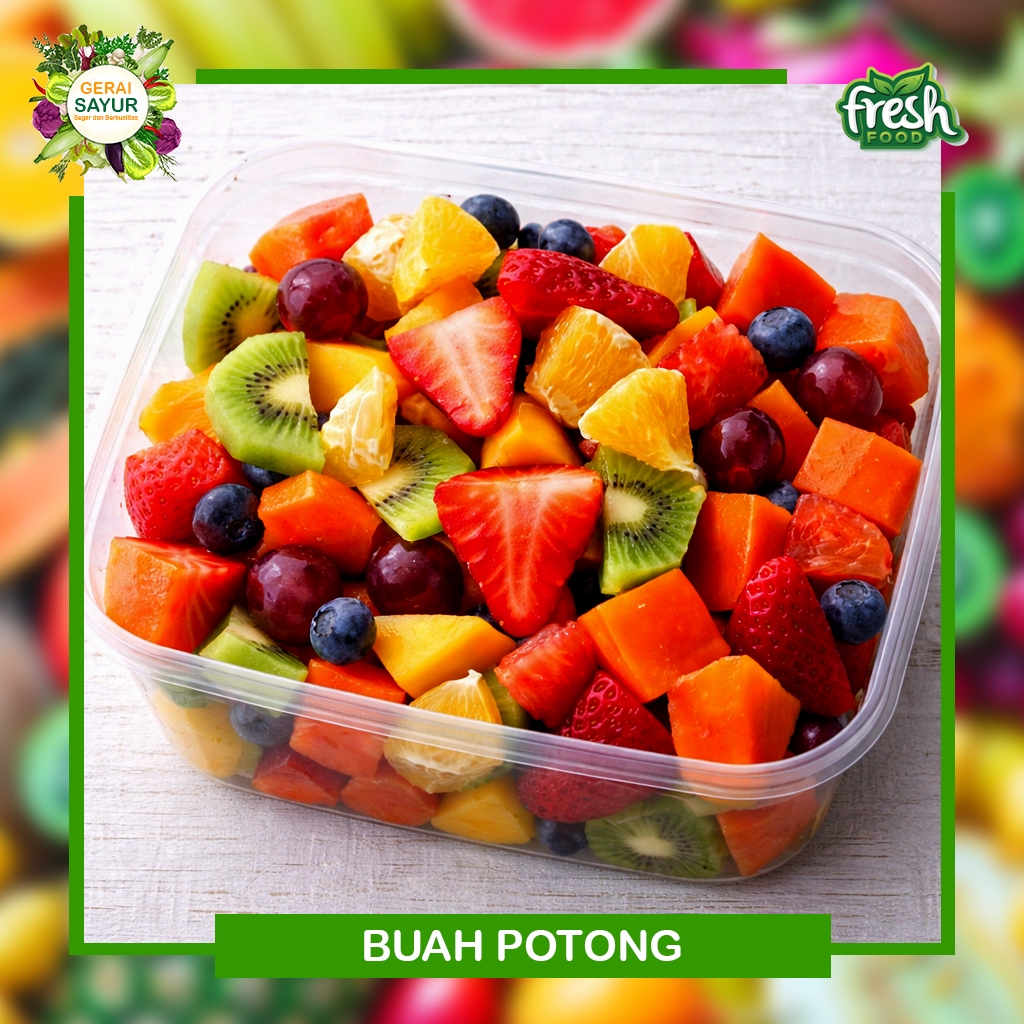 Buah-Buahan Potong Segar Siap Makan  - Gerai Sayur Buah Segar Depok