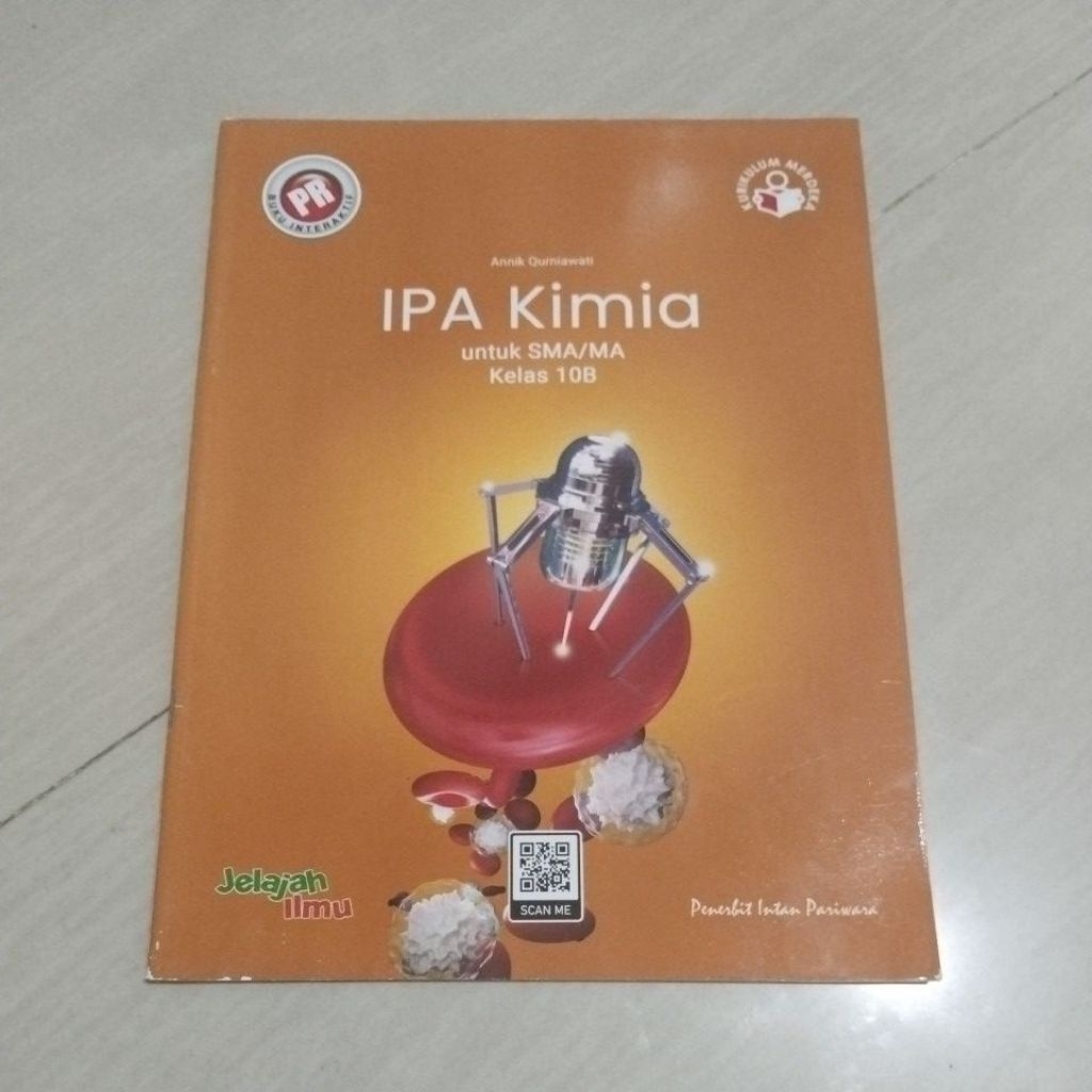 BUKU ORI BUKU PR INTERAKTIF IPA KIMIA SMA KELAS XB/1B/10B PENERBIT INTAN PARIWARA KURIKULUM MERDEKA