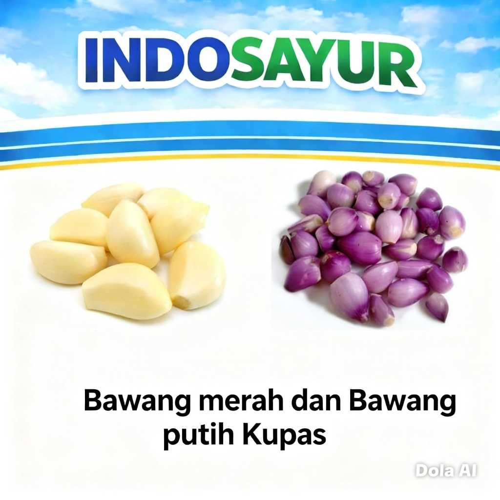 Bawang Merah Kupas & bawang Putih kupas