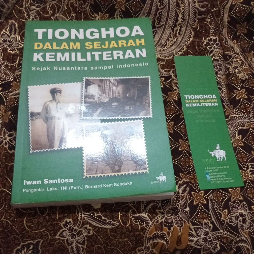 BUKU TIONGHOA DALAM SEJARAH KEMILITERAN SEJAK NUSANTARA SAMPAI INDONESIA ORI SECOND