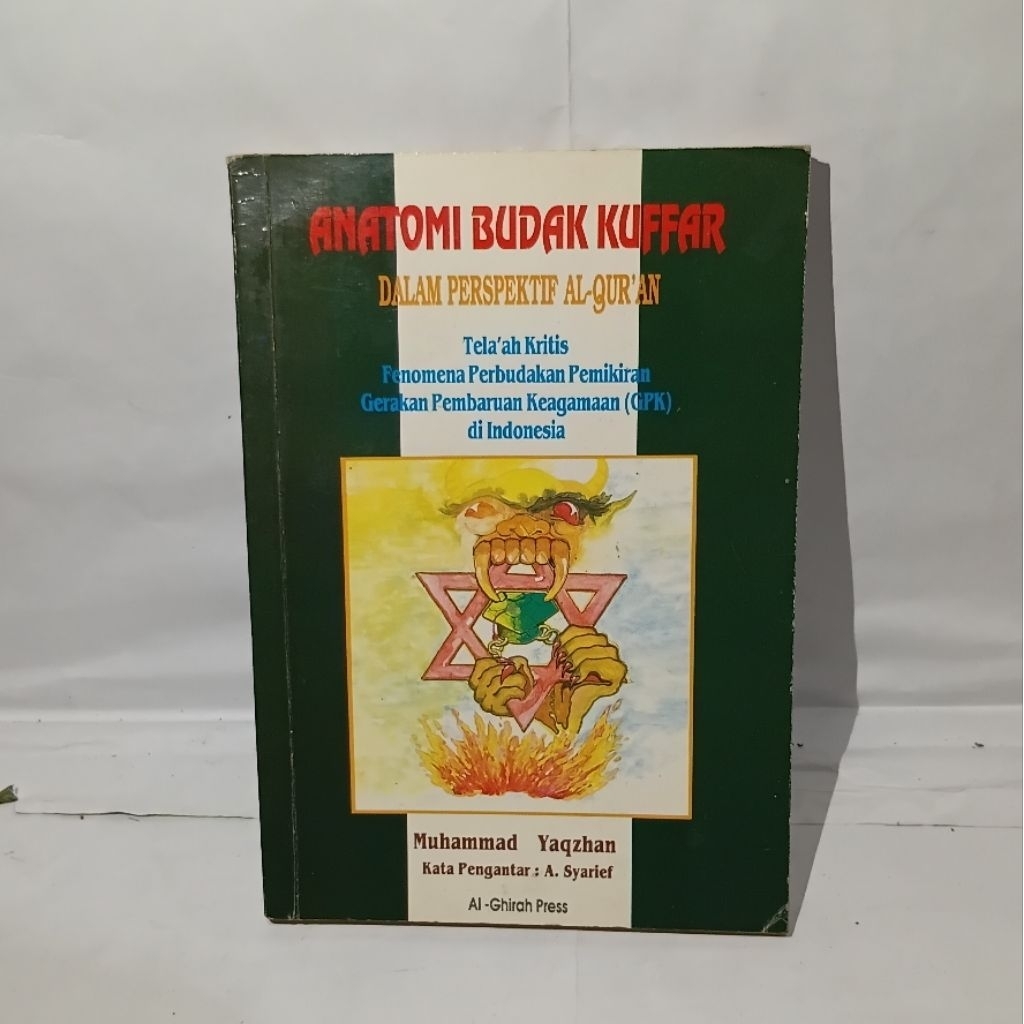 BUKU MUHAMMAD YAQZHAN ANATOMI BUDAK KUFFAR DALAM PERSPEKTIF AL QUR'AN