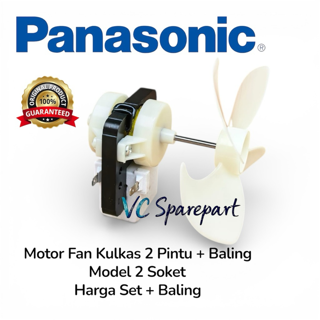 Motor fan kulkas Panasonic  2 pintu + Baling / Fan Kulkas Kipas Panasonic