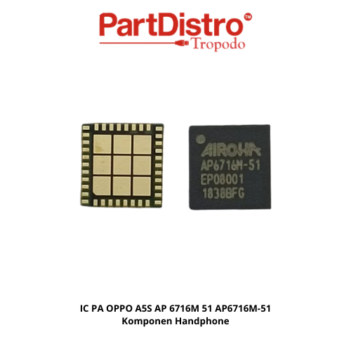 IC PA OPPO A5S AP 6716M 51 AP6716M-51 Komponen Handphone